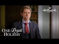 Preview + Sneak Peek - One Royal Holiday - Hallmark Channel