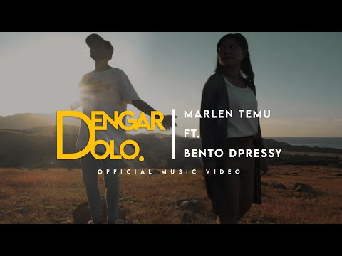 Dengar Dolo - Marlen Temu ft Bento Dpressy ( OMV )