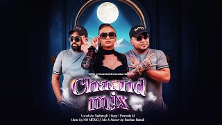 Download lagu CHAAND MIX || MISS SUZY || NATHAN JD || PRAVESH M || NO MERXI || 2K25 mp3 Download lagu CHAAND MIX || MISS SUZY || NATHAN JD || PRAVESH M || NO MERXI || 2K25 mp3