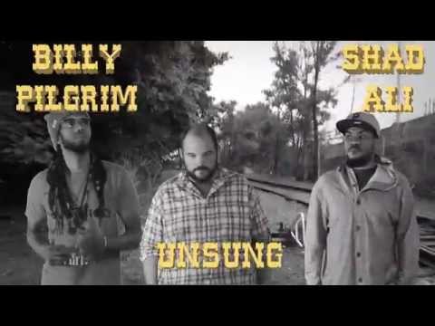 Pilgrimage - BILLY PILGRIM Ft.  UNSUNG and SHAD ALI