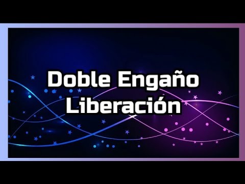 Doble Engaño - Liberación
