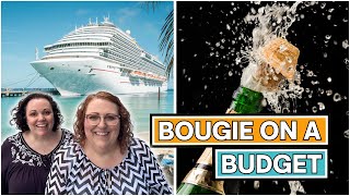 Bougie on a Budget: Get Luxury Vibes on Your Next Cruise (without breaking the bank)⚓✨