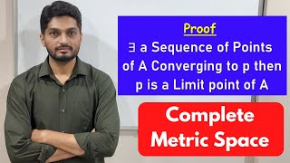 Result of Limit point and Convergent Sequence | L15 | TYBSc Maths | Completeness  @ranjankhatu