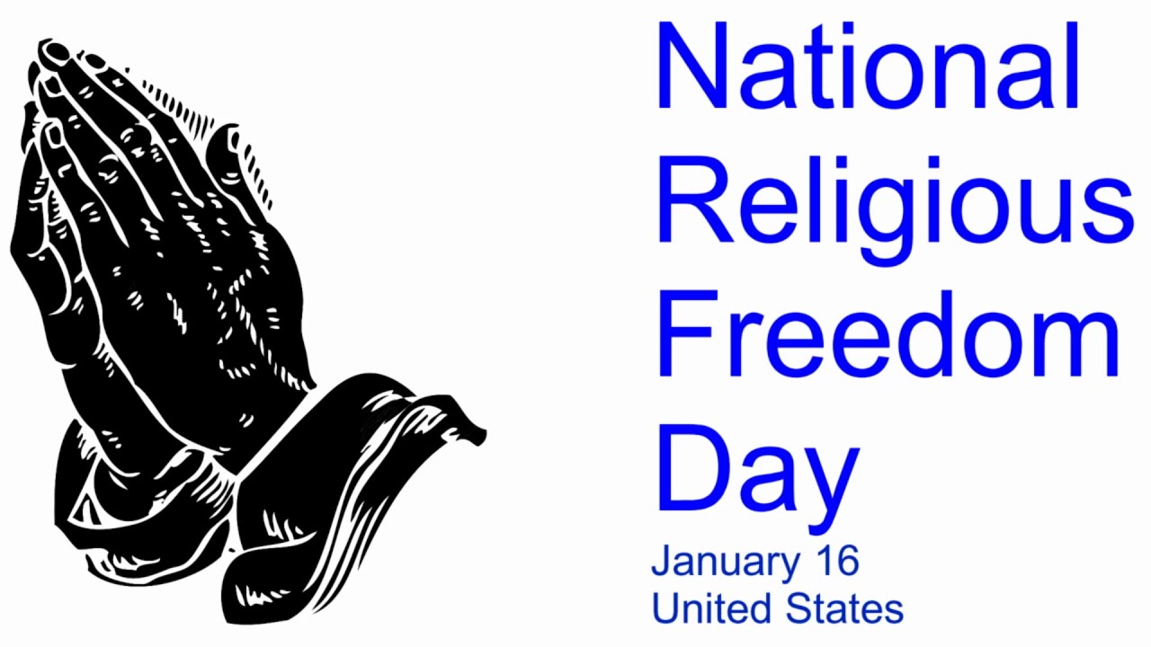 National Religious Freedom Day, January 16 (United States)