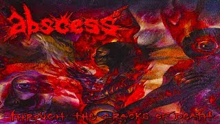 Abscess - Through the Cracks of Death | Full Album (Death Metal/Punk)