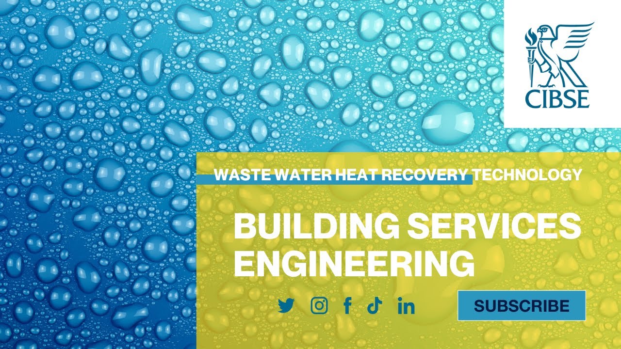 Waste Water Heat Recovery Technology
