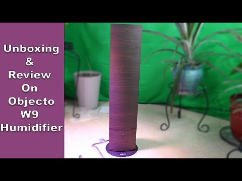 Unboxing and Review On Objecto W9 Humidifier