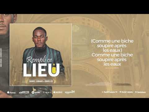 Rempli Ce Lieu -Daniel Lubams x David Ize