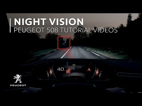 Night Vision | PEUGEOT 508 Tutorial Videos