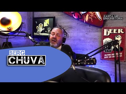 BERG - Chuva (Jorge Fernando)