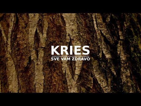 Kries - Sve Vam Zdravo [Official video]