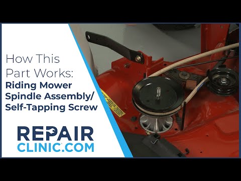 Riding Mower Spindle Assembly/Self-Tapping Screw  - How it Works & Installation Tips
