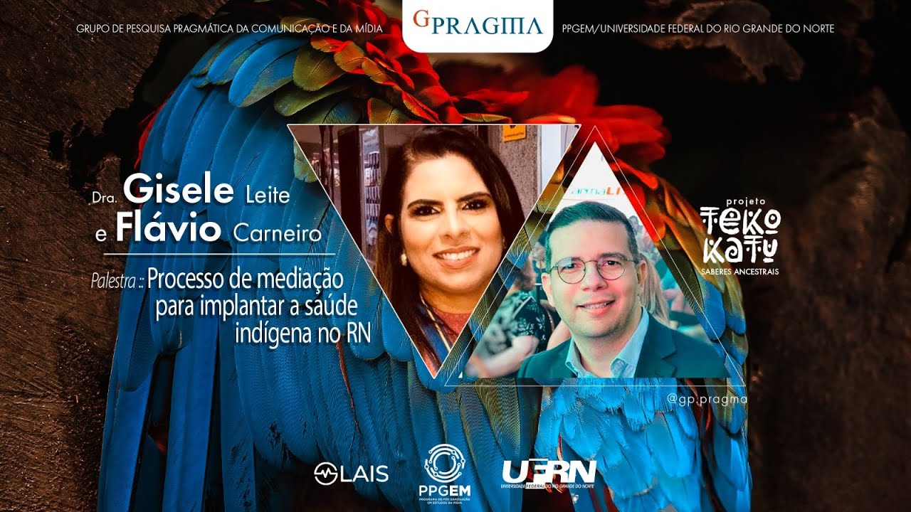 Teku Katu: Processo de Mediação para implantar saúde Indígena no RN