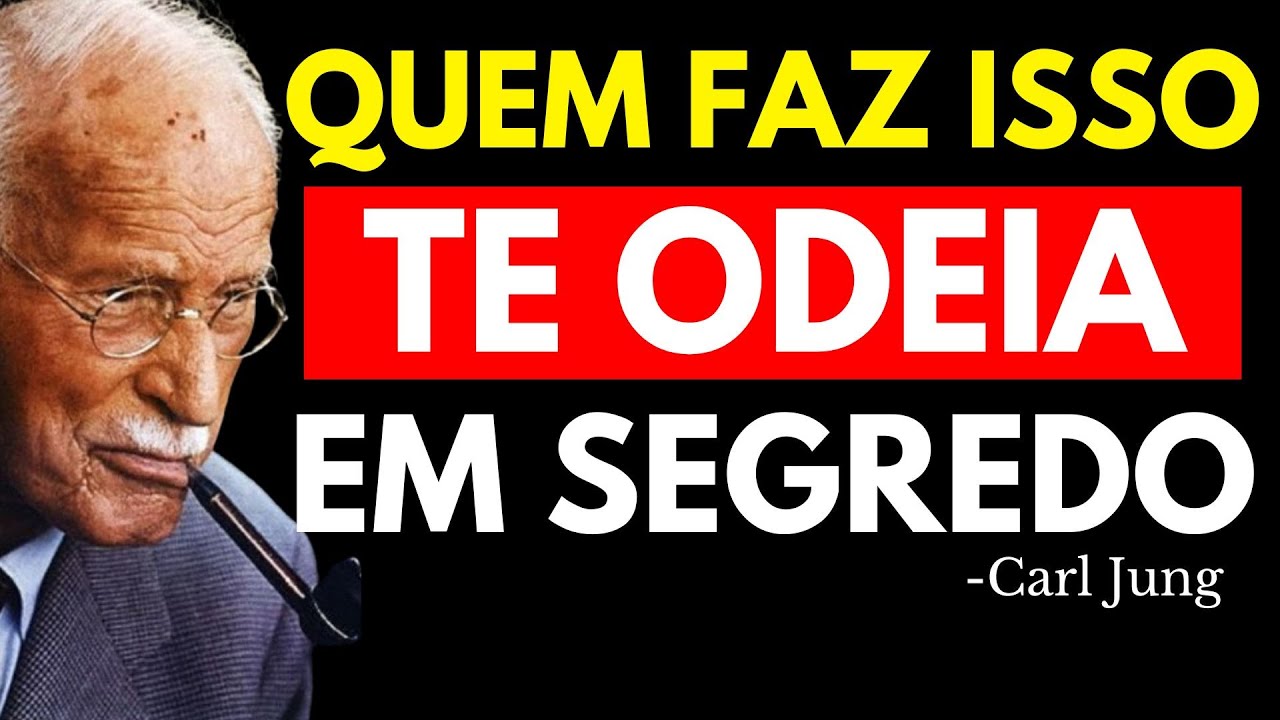 SINAIS DE QUE ALGUÉM PRÓXIMO TE ODEIA EM SEGREDO | Carl Jung