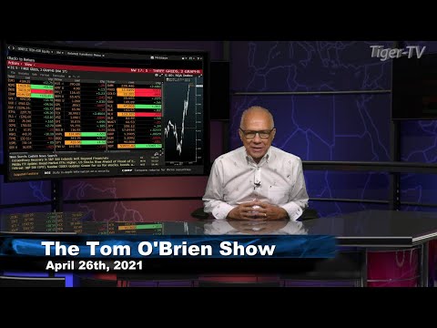 April 26th, Tom O'Brien Show on TFNN - 2021