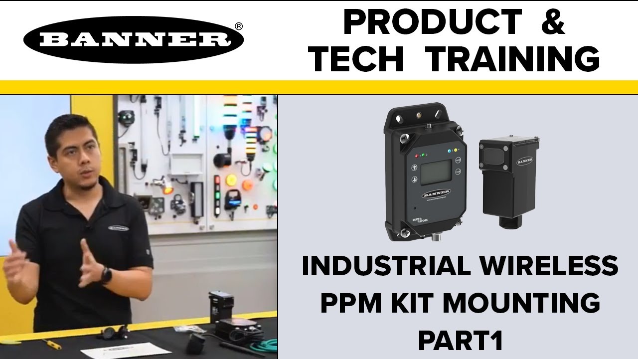 Industrial Wireless: Banner PPM Kit Unboxing and Setup Part 1