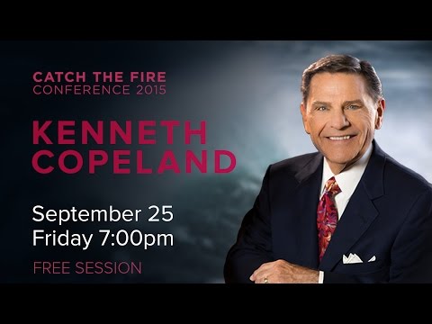 Catch The Fire Conference 2015 - Kenneth Copeland (Session G) - 25 September 2015
