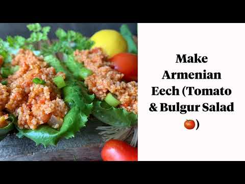 How To Make Armenian Eech - Tomato and Bulgur Salad from ArmenianDish.com