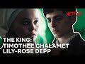 Timothée Chalamet And Lily Rose Depp In The King Their Scenes In Full