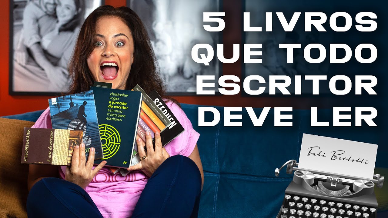 5 livros que todo escritor deve ler #fabibertotti #fabianabertotti