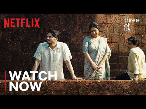 Three of Us | Official Trailer | Shefali Shah, Jaideep Ahlawat, Swanand Kirkire, & Avinash Arun