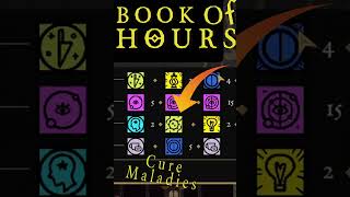 How to Cure Maladies in Book of Hours - Book of Hours Field Guide #tutorial #guide #howto