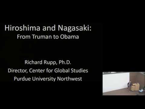 Lecture on Hiroshima and Nagasaki : From Truman to Obama