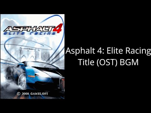 Asphalt 4: Elite Racing Java Track Title (OST)