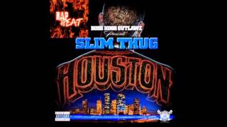 Slim Thug - My Life (Feat. Propain)