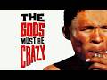 The Gods Must Be Crazy 1980 Movie N Xau Sandra Prinsloo Review And Reaction