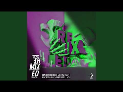 Breakup (Legal Remix)