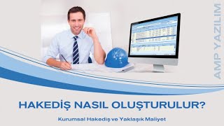 Bölüm 15 – Hakediş Nasıl Oluşturulur? (ATGB) | Kurumsal Hakediş ve Yaklaşık Mali