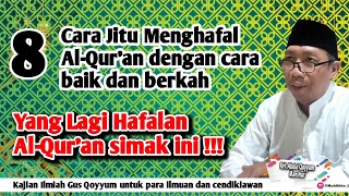 Download lagu Gus Qoyyum: 8 Effective Ways to Memorize the Quran in a Good and Blessed Way. Those of You Who Ar... mp3 Download lagu Gus Qoyyum: 8 Effective Ways to Memorize the Quran in a Good and Blessed Way. Those of You Who Ar... mp3