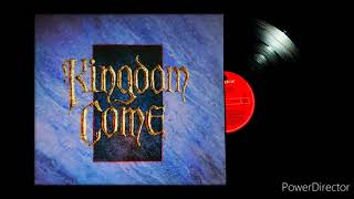 KINGDOM COME - NOW &#39;&#39;FOREVER AFTER&#39;&#39; (HQ)