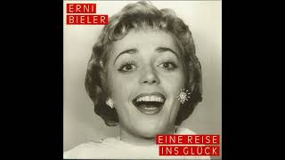 Ernie Bieler ,,Einmal kommt das Glück zu Dir 1956