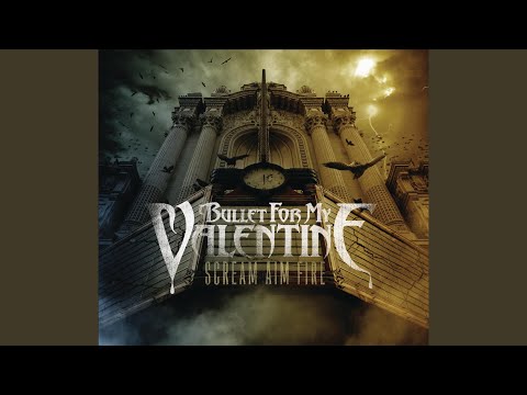 Eye Of The Storm - Bullet For My Valentine