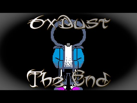 6xDust - The End