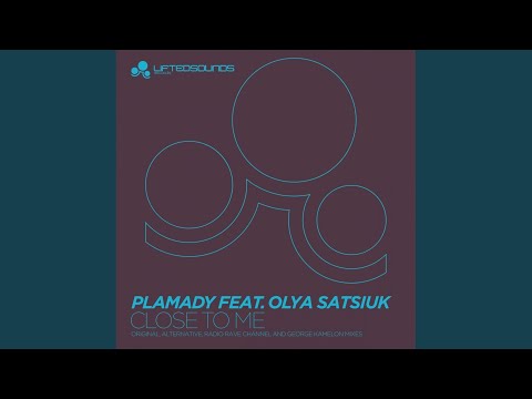 Close To Me (Rave CHannel Remix)