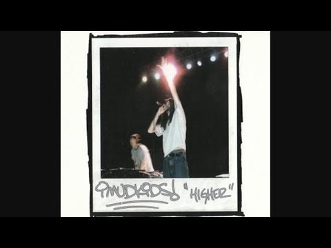 Mudkids - Higher (2001)