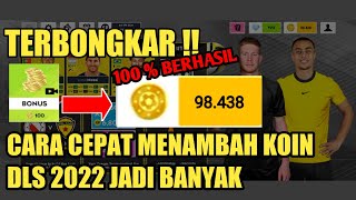 Download lagu Cara cepat banyak coin game Dream League Soccer 2022 - 100% berhasil mp3
