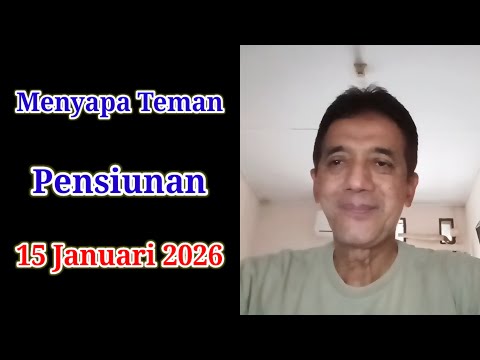 Greeting Retired Friends January 15, 2026, Just for a Small Talk