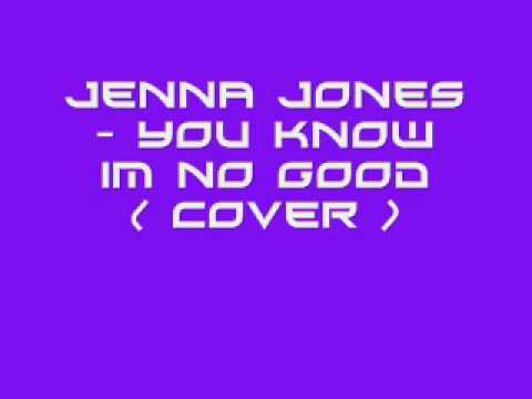 Amy Winehouse / Jenna Jones - You Know Am No Good ( Cover )