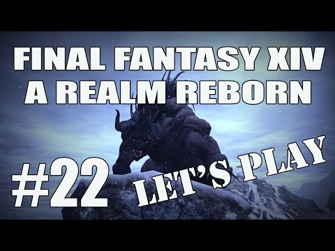Let's Play Final Fantasy XIV: A Realm Reborn - Episode 22 - The 100
