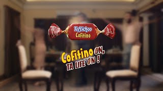 Cofitino On ta Life On!