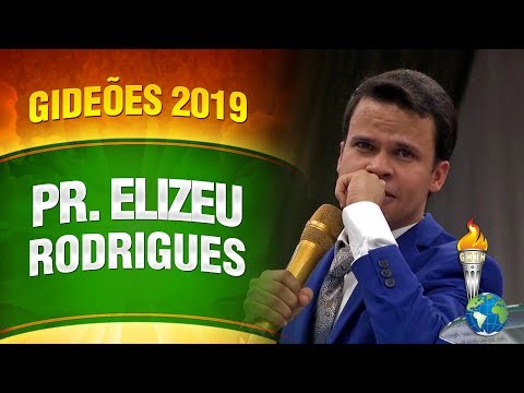 Gideões 2019 - Pr. Elizeu Rodrigues