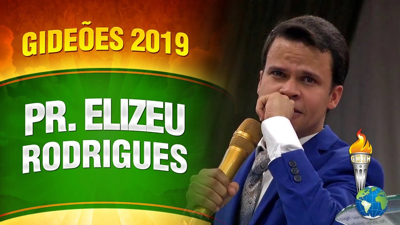 Gideões 2019 - Pr. Elizeu Rodrigues