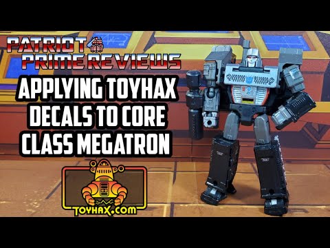 Applying Toyhax Decals To Core Class Megatron