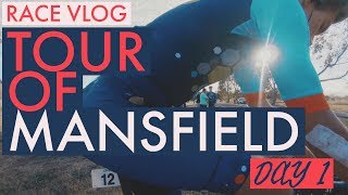 RACE VLOG | TOUR OF MANSFIELD DAY 1