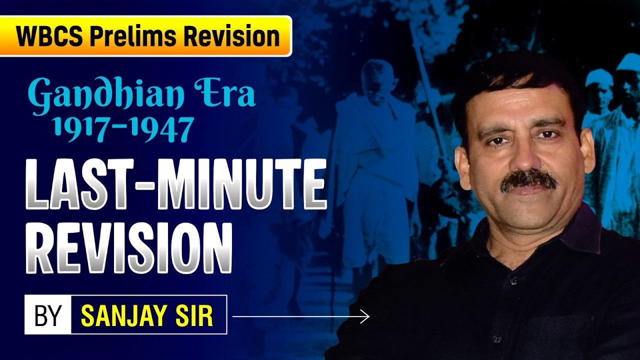How Gandhi Shaped India's Destiny? | Final Revision | WBCS Prelims 2024 | APTI PLUS Kolkata
