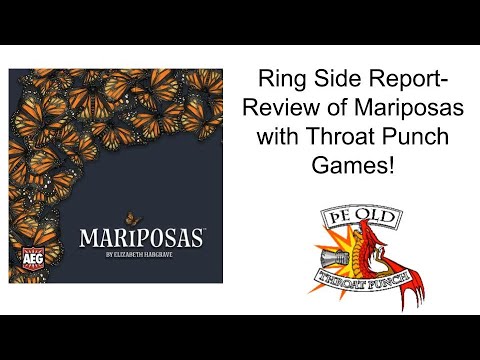 Ring Side Report- Board Game Review of Mariposas